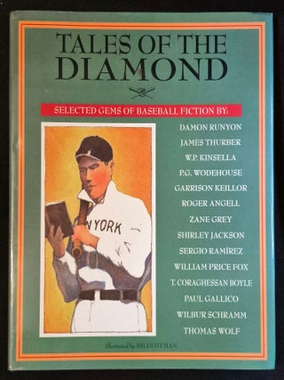 Item #011945 Tales of the Diamond: Selected Gems of Baseball Fiction; Illustrated by Miles Hyman