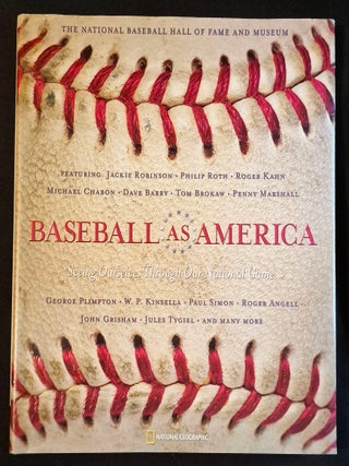 Item #011946 Baseball as America: Seeing Ourselves Through Our National Game
