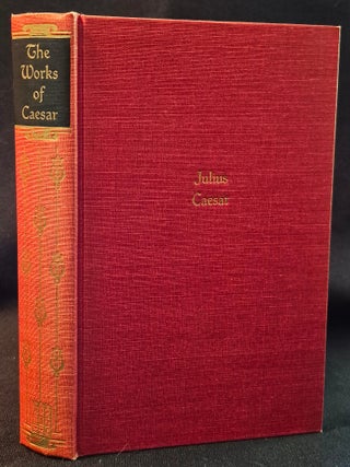 Item #011964 The Works of Julius Caesar. Julius Caesar