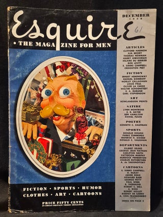 Item #012021 Esquire: The Magazine for Men -- December 1938. Ernest Hemingway