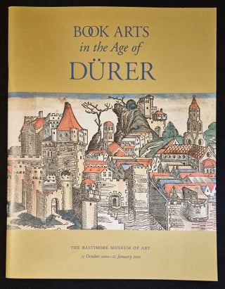 Item #012087 Book Arts in the Age of Dürer