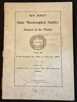 Item #012105 New Jersey State Microscopical Society Abstract of the Minutes Part III From October...