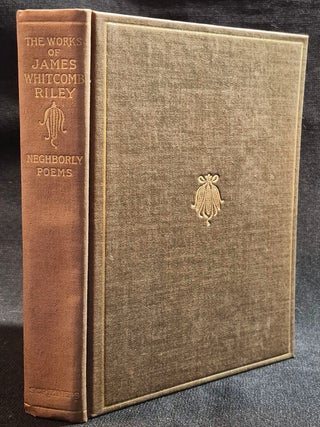 Item #012118 Neghborly Poems and Dialect Sketches -- The Poems and Prose Sketches of James...