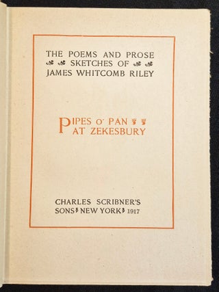Pipes o' Pan at Zekesbury -- The Poems and Prose Sketches of James Whitcomb Riley [The Works of James Whitcomb Riley vol. 4]